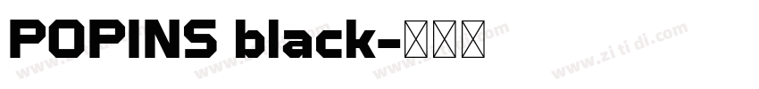 POPINS black字体转换